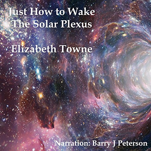 Cover of Just How to Wake the Solar Plexus