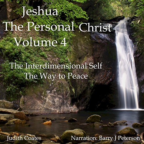 Cover of Jeshua, the Personal Christ: Vol. 4