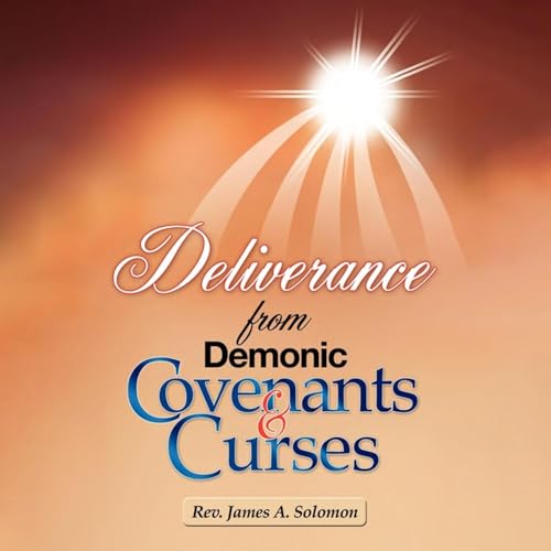 Cover of Deliverance from Demonic Covenants and Curses