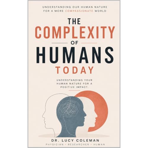 Cover of The complexity of humans today