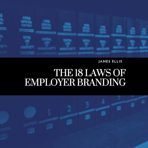 Cover of The 18 Laws of Employer Branding