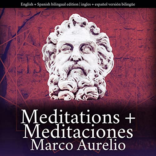 Cover of Meditations + Meditaciones (English and Spanish Edition)