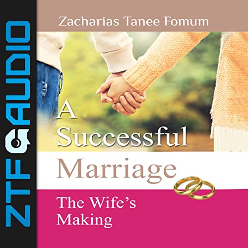 Cover of A Successful Marriage: The Wife's Making