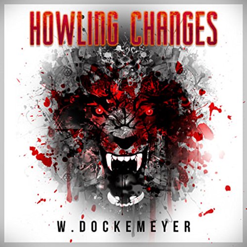 Cover of Howling Changes