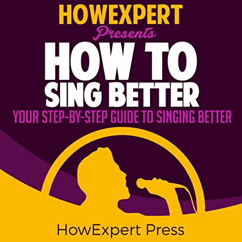 Cover of How to Sing Better