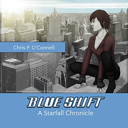 Cover of Blue Shift: A Starfall Chronicle