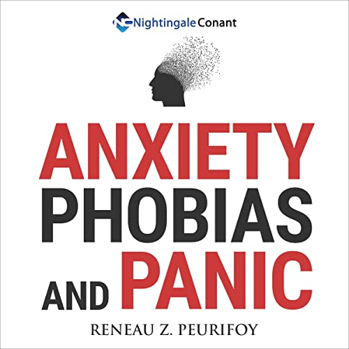 Cover of Anxiety, Phobias, and Panic