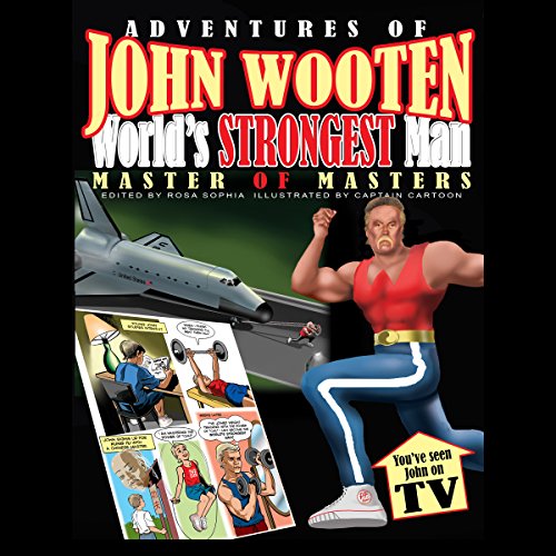 Cover of Adventures of John Wooten, World's Strongest Man