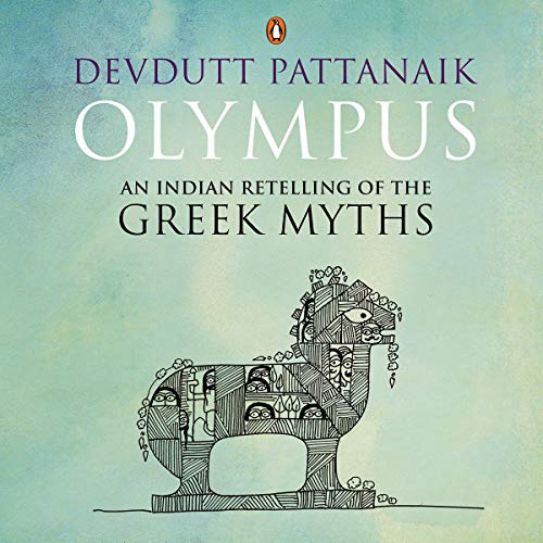 Cover of Olympus: An Indian Retelling of the Greek Myths