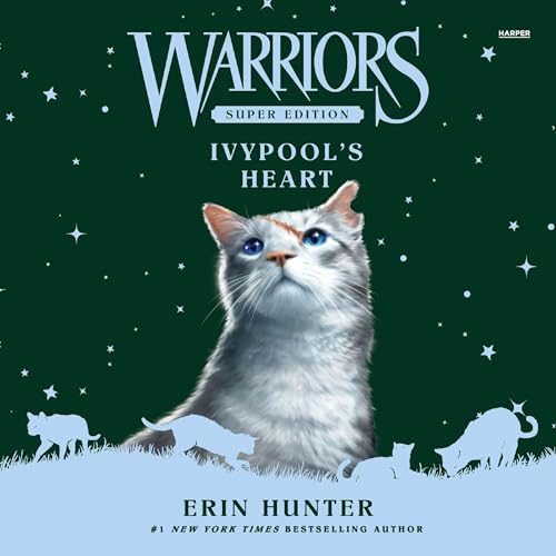 Cover of Warriors Super Edition: Ivypool’s Heart