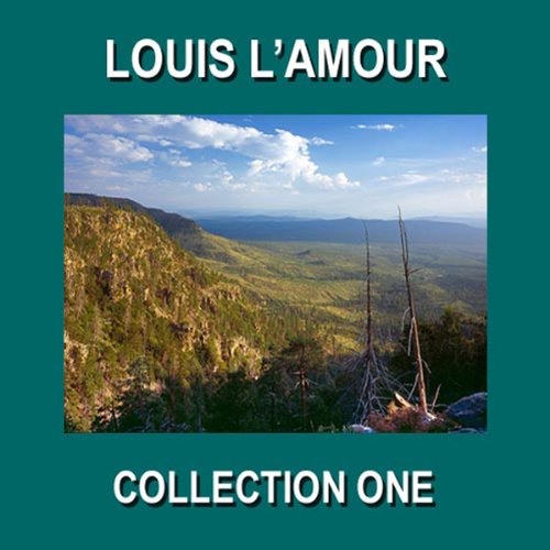 Cover of Louis L'Amour Collection One