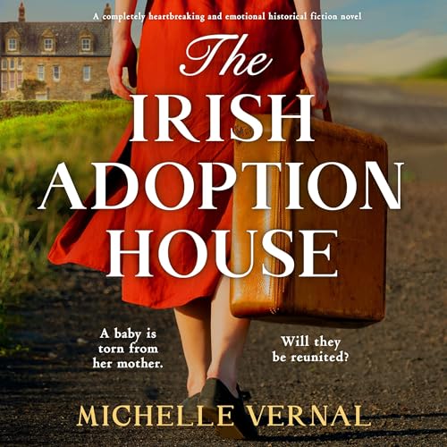 Cover of The Irish Adoption House