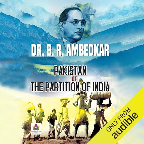 Cover of Pakistan or the Partition of India