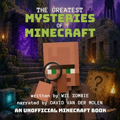 Cover of The Greatest Mysteries Of Minecraft