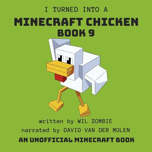 Cover of I Turned Into A Minecraft Chicken, 9