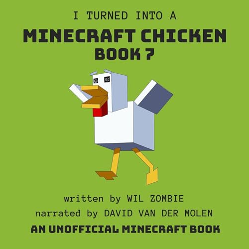 Cover of I Turned into a Minecraft Chicken 7