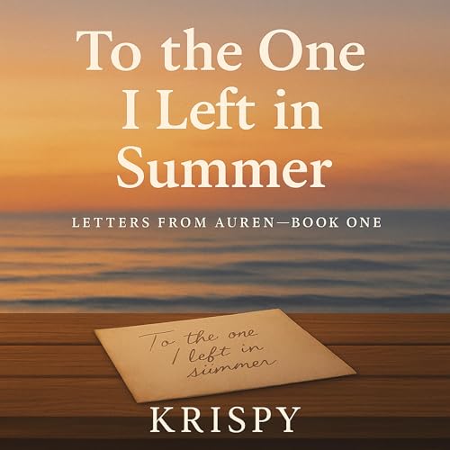 Cover of To the One I Left in Summer
