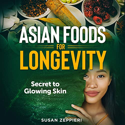 Cover of Asian Foods for Longevity