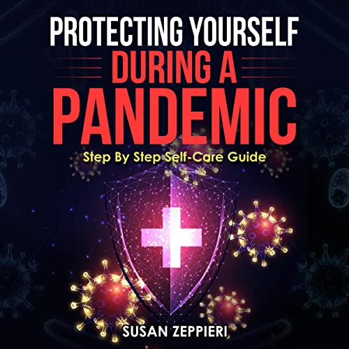 Cover of Protecting Yourself During a Pandemic