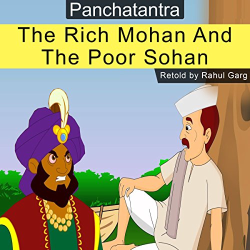 Cover of The Rich Mohan and the Poor Sohan