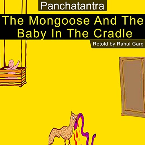 Cover of The Mongoose and the Baby in the Cradle