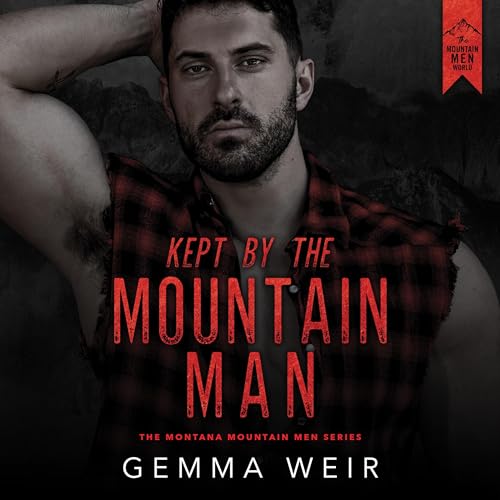 Cover of Kept by the Mountain Man