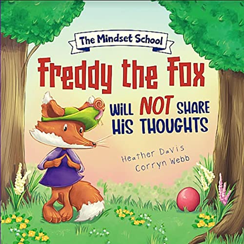 Cover of Freddy the Fox Will Not Share His Thoughts