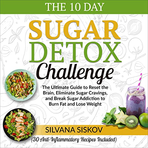 Cover of The 10 Day Sugar Detox Challenge