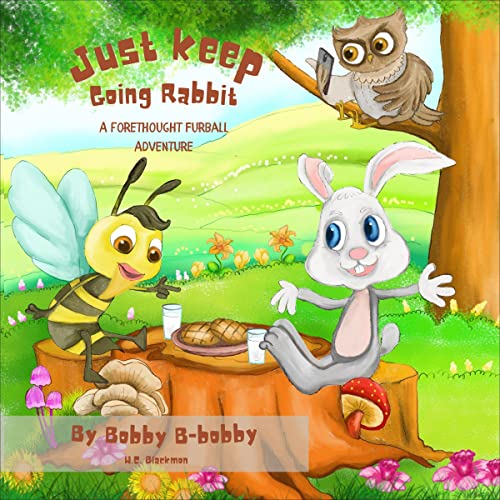 Cover of Just Keep Going Rabbit