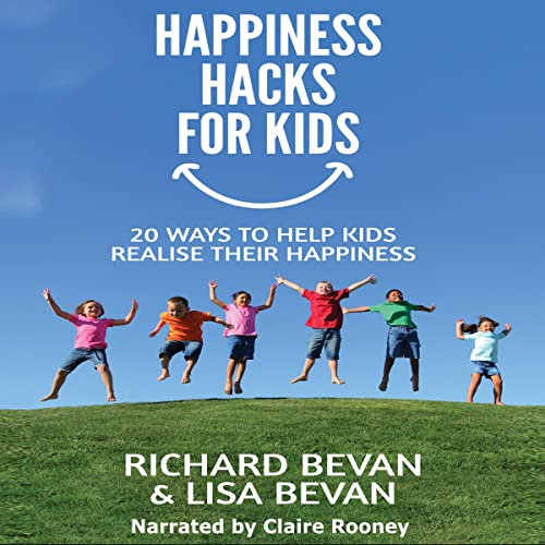 Cover of Happiness Hacks for Kids
