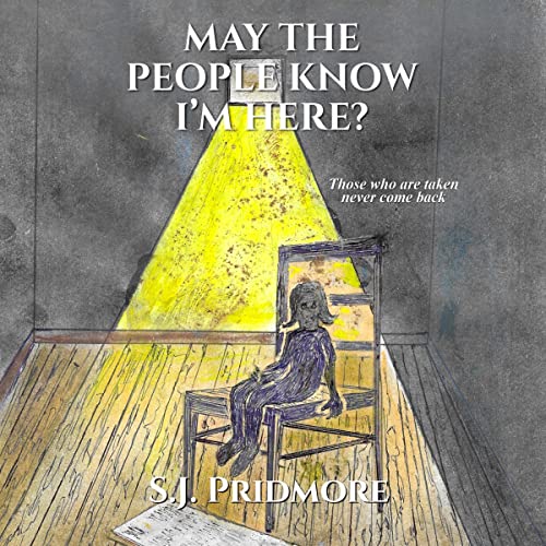 Cover of May the People Know I'm Here?