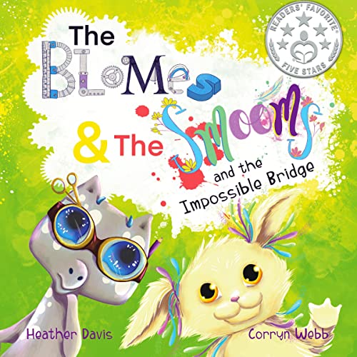 Cover of The Blomes and the Smooms and the Impossible Bridge