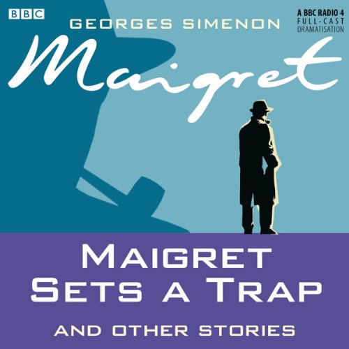 Cover of Maigret Sets A Trap & Other Stories