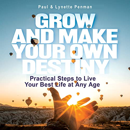 Cover of Grow and Make Your Own Destiny