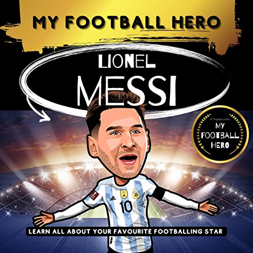 Cover of My Football Hero: Lionel Messi
