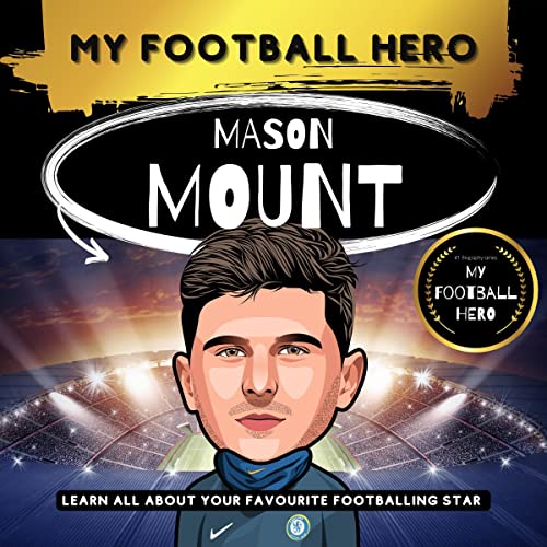 Cover of My Football Hero: Mason Mount