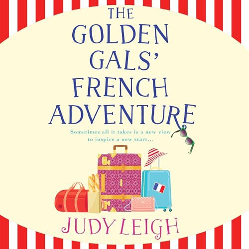 Cover of The Golden Gals' French Adventure