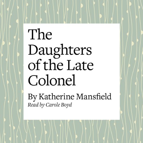 Cover of The Daughters of the Late Colonel