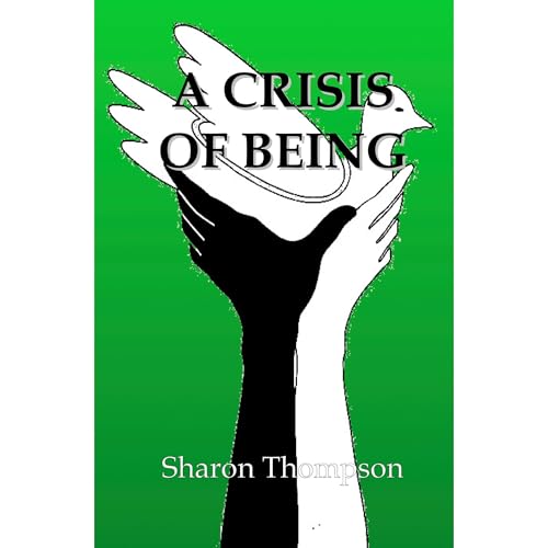 Cover of A Crisis of Being