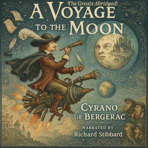 Cover of The Greats Abridged: A Voyage to the Moon
