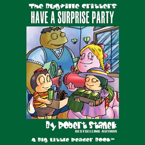 Cover of The Bugville Critters Have a Surprise Party