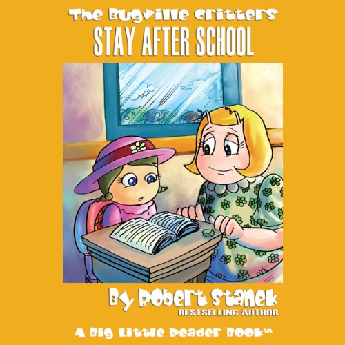 Cover of The Bugville Critters Stay After School