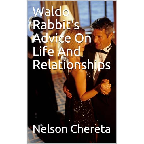 Cover of Waldo Rabbit's Advice On Life And Relationships