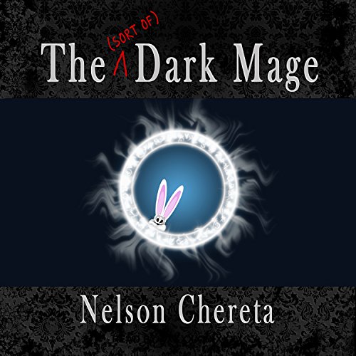 Cover of The (Sort of) Dark Mage
