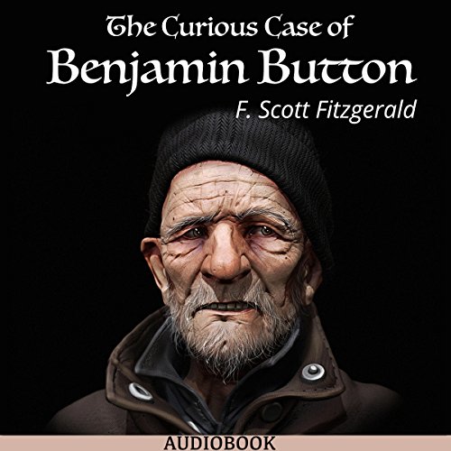 Cover of The Curious Case of Benjamin Button