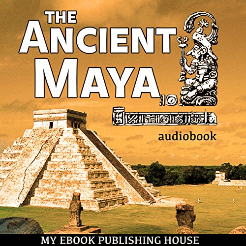 Cover of The Ancient Maya