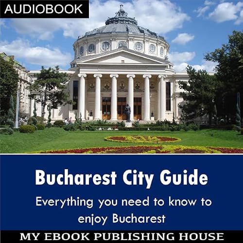 Cover of Bucharest City Guide