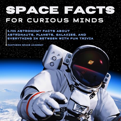 Cover of Space Facts for Curious Minds