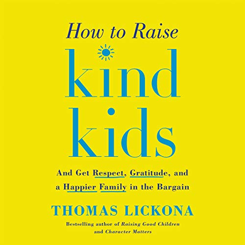 Cover of How to Raise Kind Kids