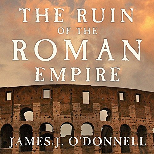 Cover of The Ruin of the Roman Empire
